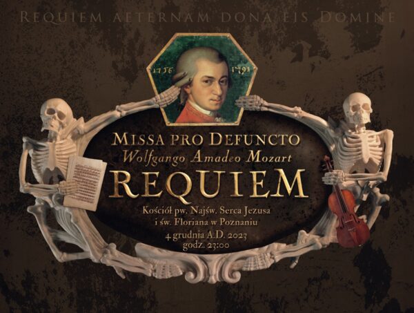 Darowizna Missa Pro Defuncto W.A. Mozart Requiem 2025